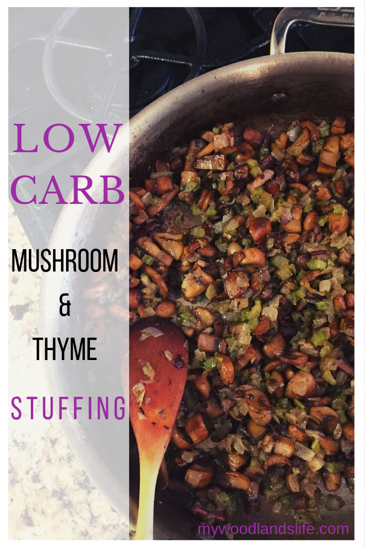 Low carb mushroom and thyme stuffing