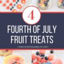 A 4th of July Fruit Flag and more healthy fruit snack ideas for parties or celebrating the holiday at home. These treats have no sugar added and can all be made using the same four ingredients. They're a great snack option for kids too.