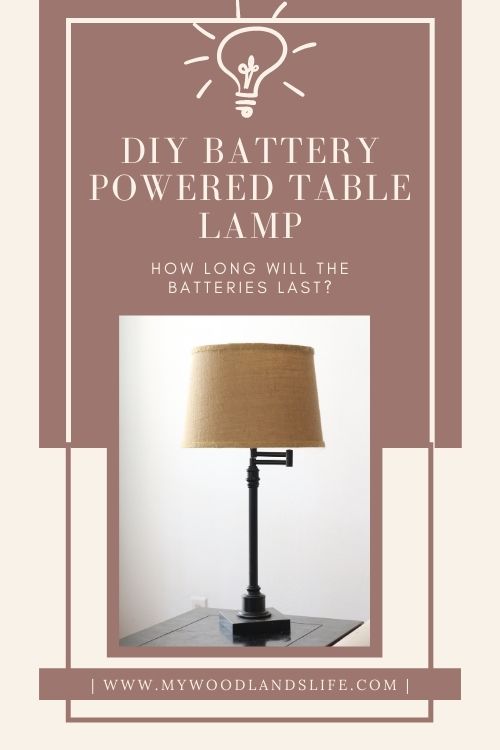 Diy Battery Powered Table Lamp, How To Make A Lamp Battery Powered