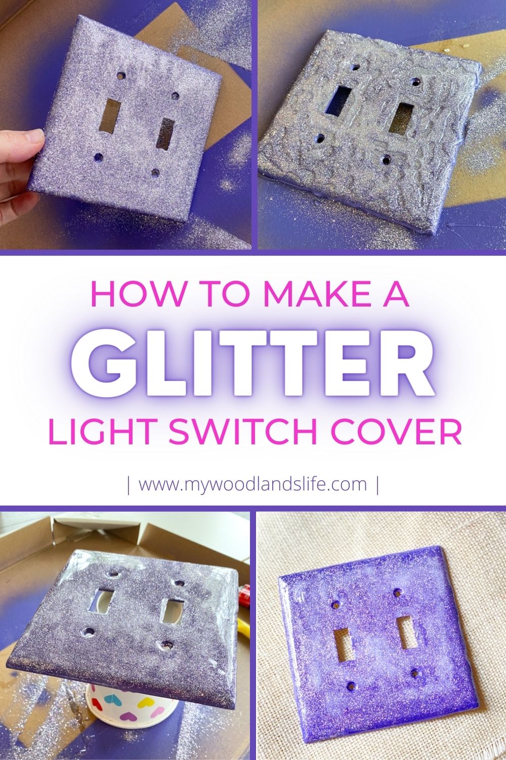 DIY Glitter Light Switch Cover Plate - My Woodlands Life